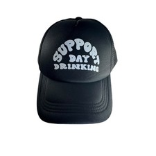 SUPPORT DAY DRINKING Trucker