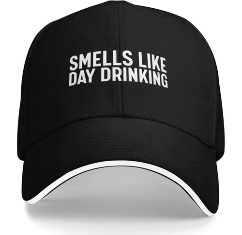 Smells like day drinking hat - drinking,